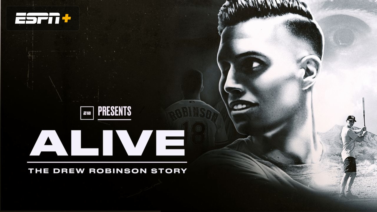 Alive: The Drew Robinson Story