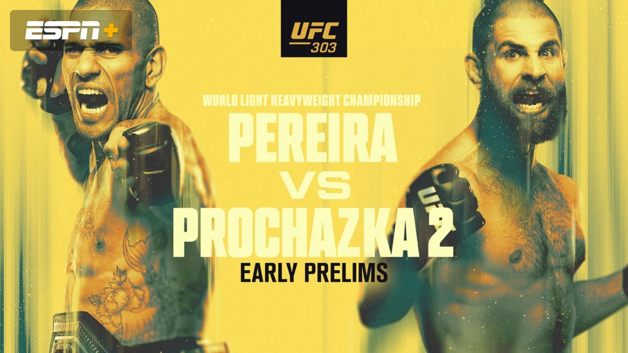UFC 303: Pereira vs. Prochazka 2 (Early Prelims)