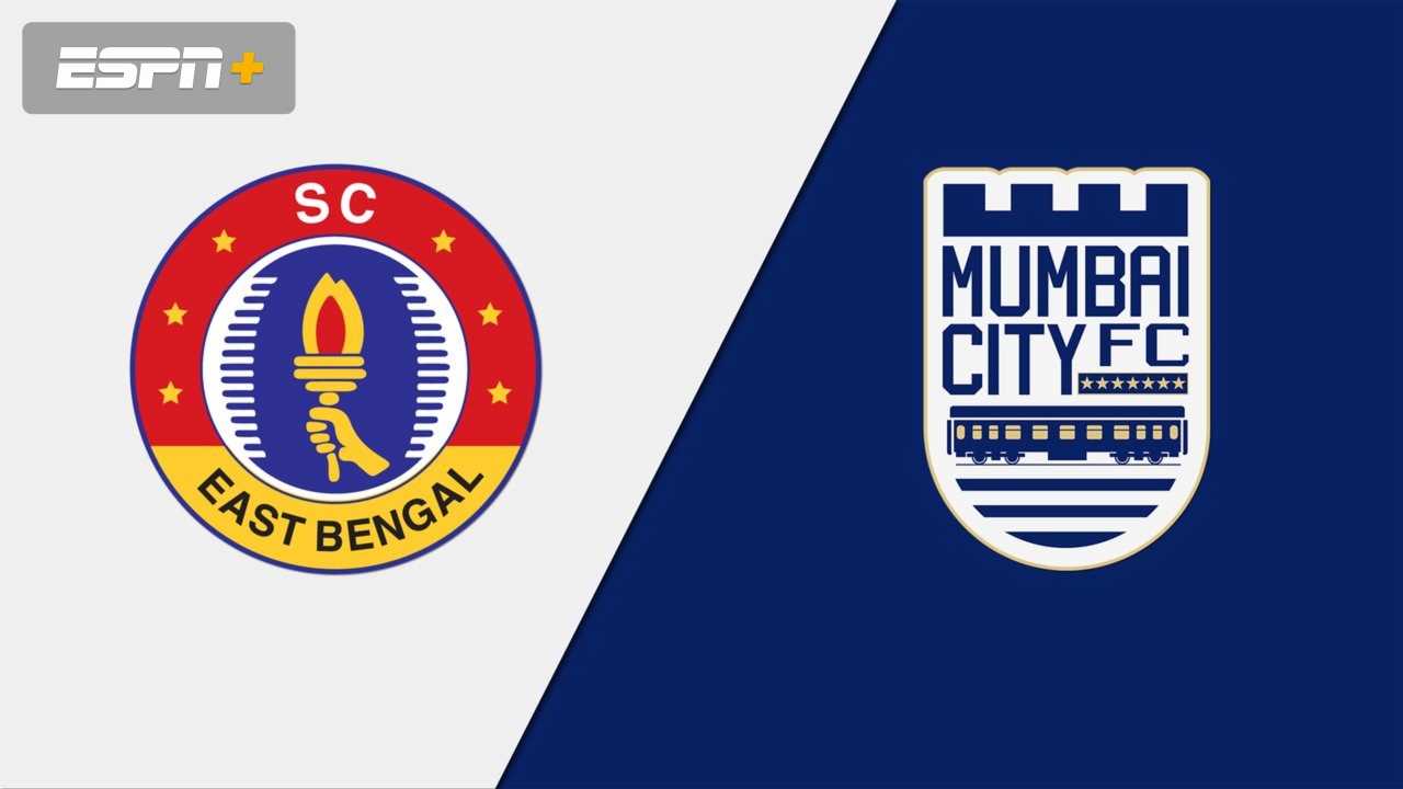 SC East Bengal vs. Mumbai City FC (Indian Super League)