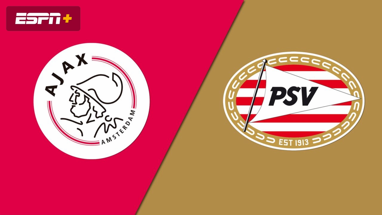 Ajax vs. PSV (Eredivisie) 10/24/21 - Stream the Match Live - Watch ESPN
