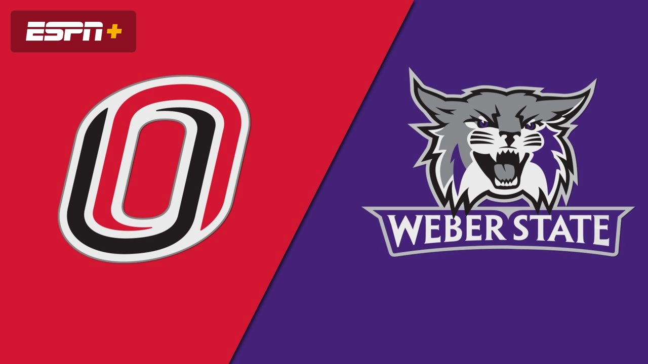 Omaha vs. Weber State (W Basketball) Watch ESPN