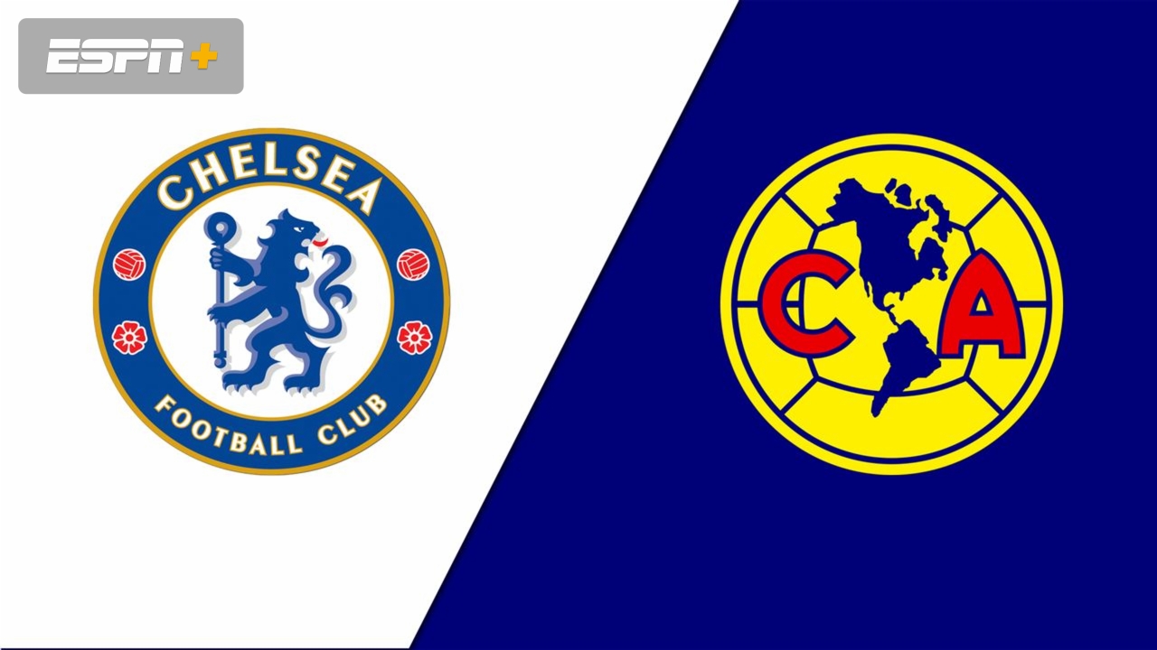 Chelsea vs. Club América (International Friendly) Watch ESPN