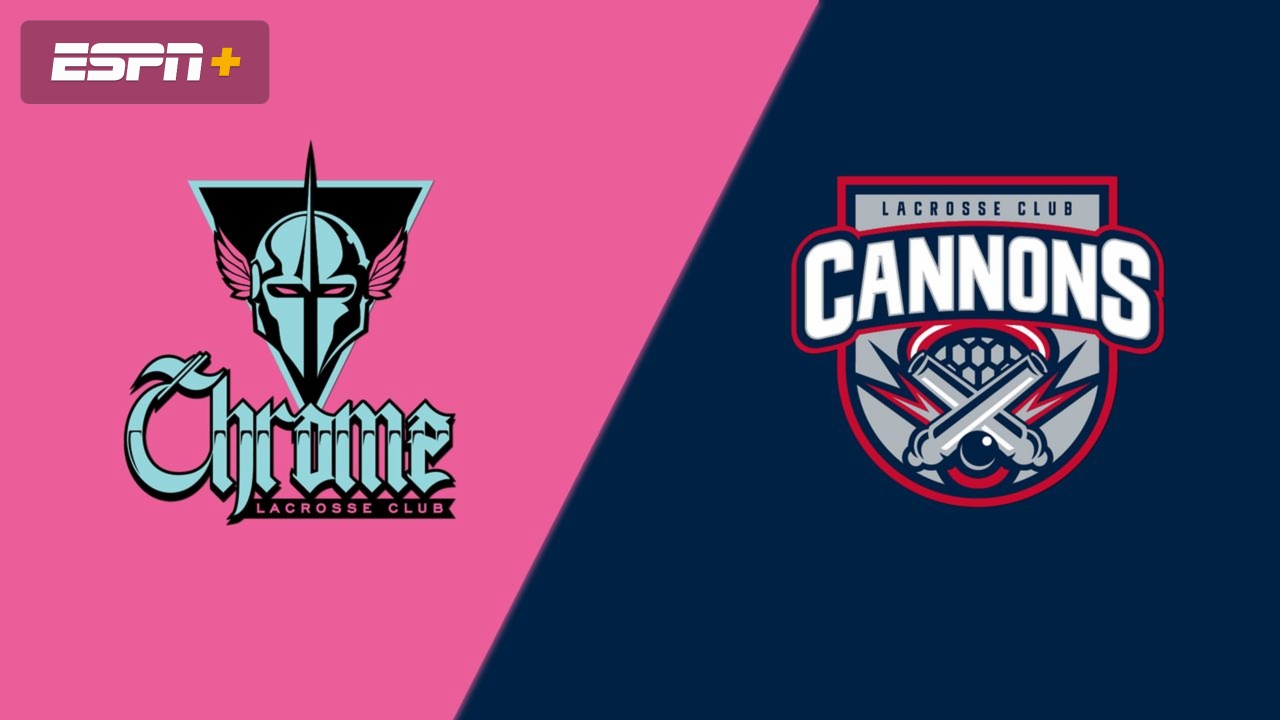 Chrome vs. Cannons 7/15/23 - Premier Lacrosse League Live Stream on Watch  ESPN