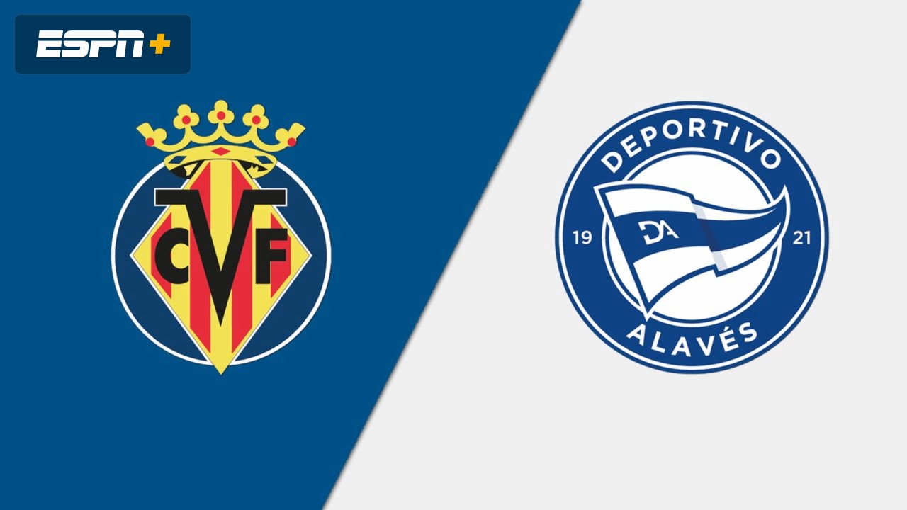 En Español-Villarreal vs. Alavés (LALIGA)