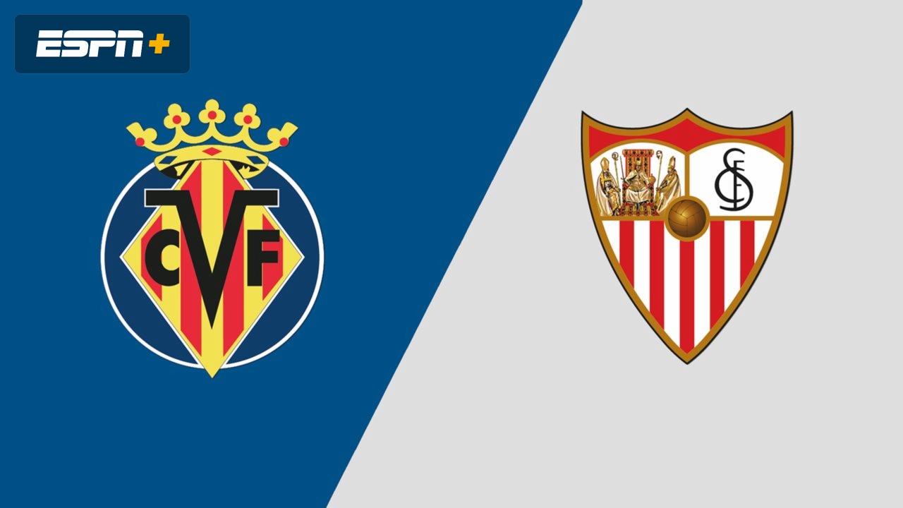 Villarreal vs. Sevilla (LALIGA)