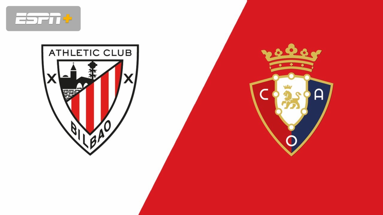 Athletic Club vs. Osasuna (LALIGA)
