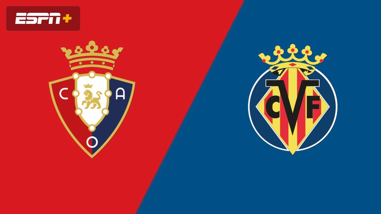 En Español-Osasuna vs. Villarreal (LALIGA)