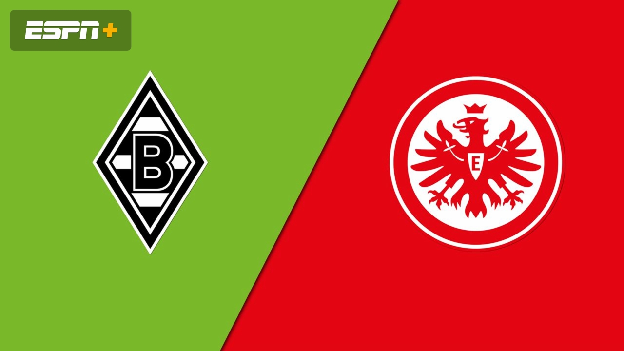En Español-Borussia Mönchengladbach vs. Eintracht Frankfurt (Bundesliga)