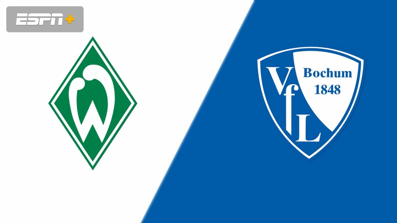 SV Werder Bremen vs. Vfl Bochum 1848 (Bundesliga)