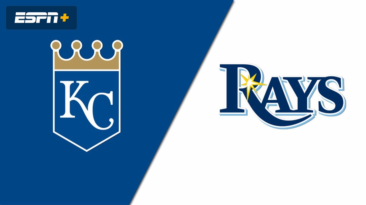 Kansas City Royals vs. Tampa Bay Rays