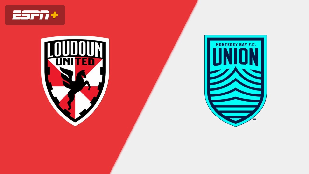 Loudoun United FC vs. Monterey Bay FC