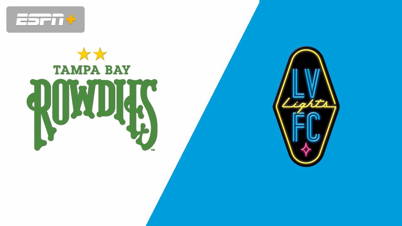 Tampa Bay Rowdies vs. Las Vegas Lights FC