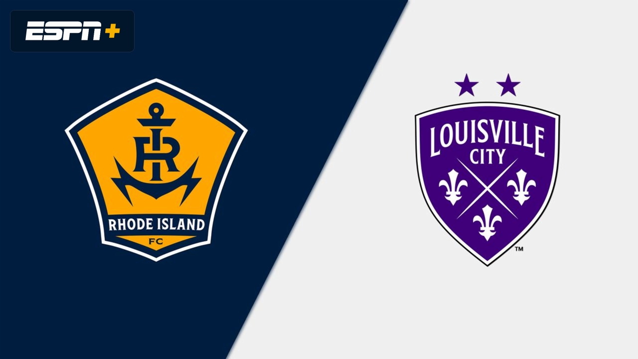 Rhode Island FC vs. Louisville City FC