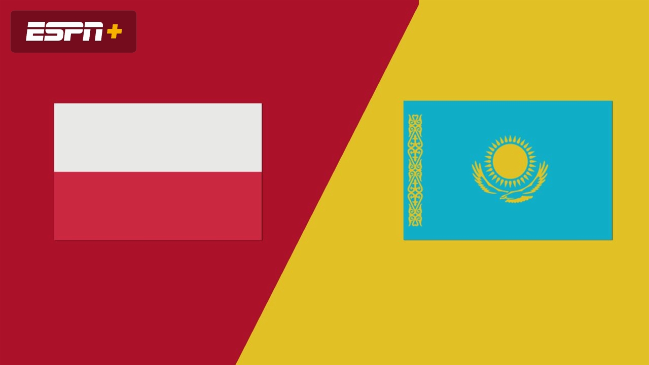 Poland vs. Kazakhstan