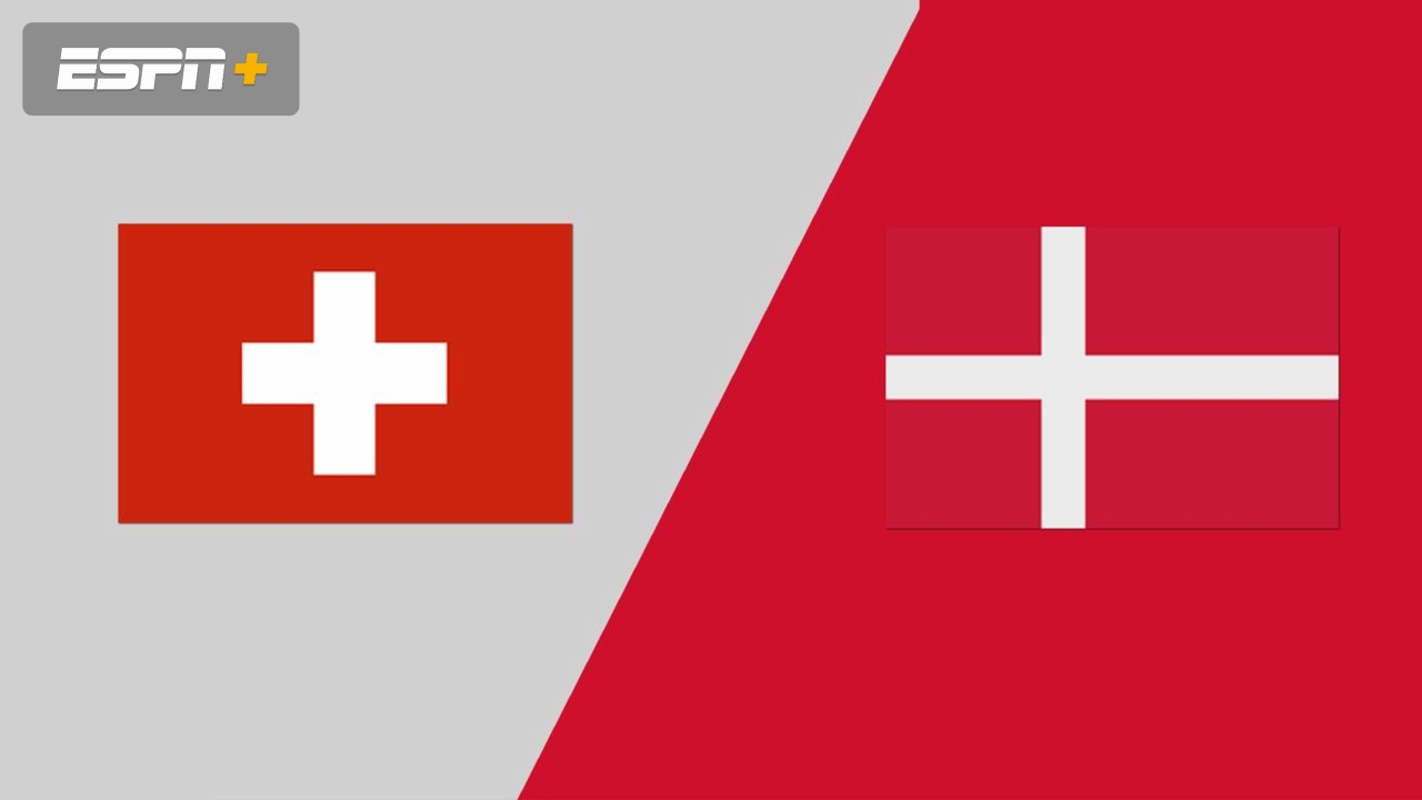 Switzerland vs. Denmark