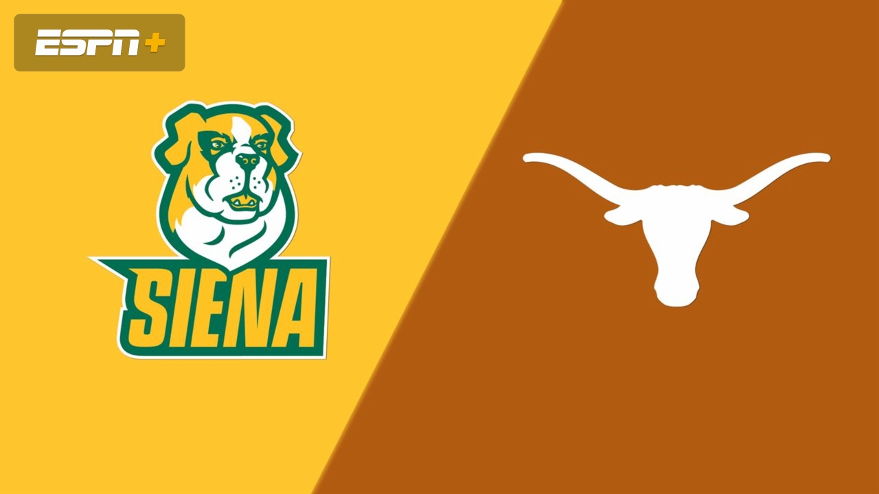 Siena vs. #1 Texas (Site 1 / Game 1)