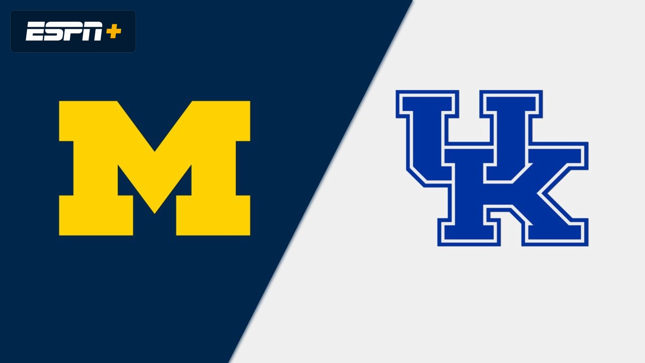 Michigan vs. Kentucky (Site 5 / Game 1)