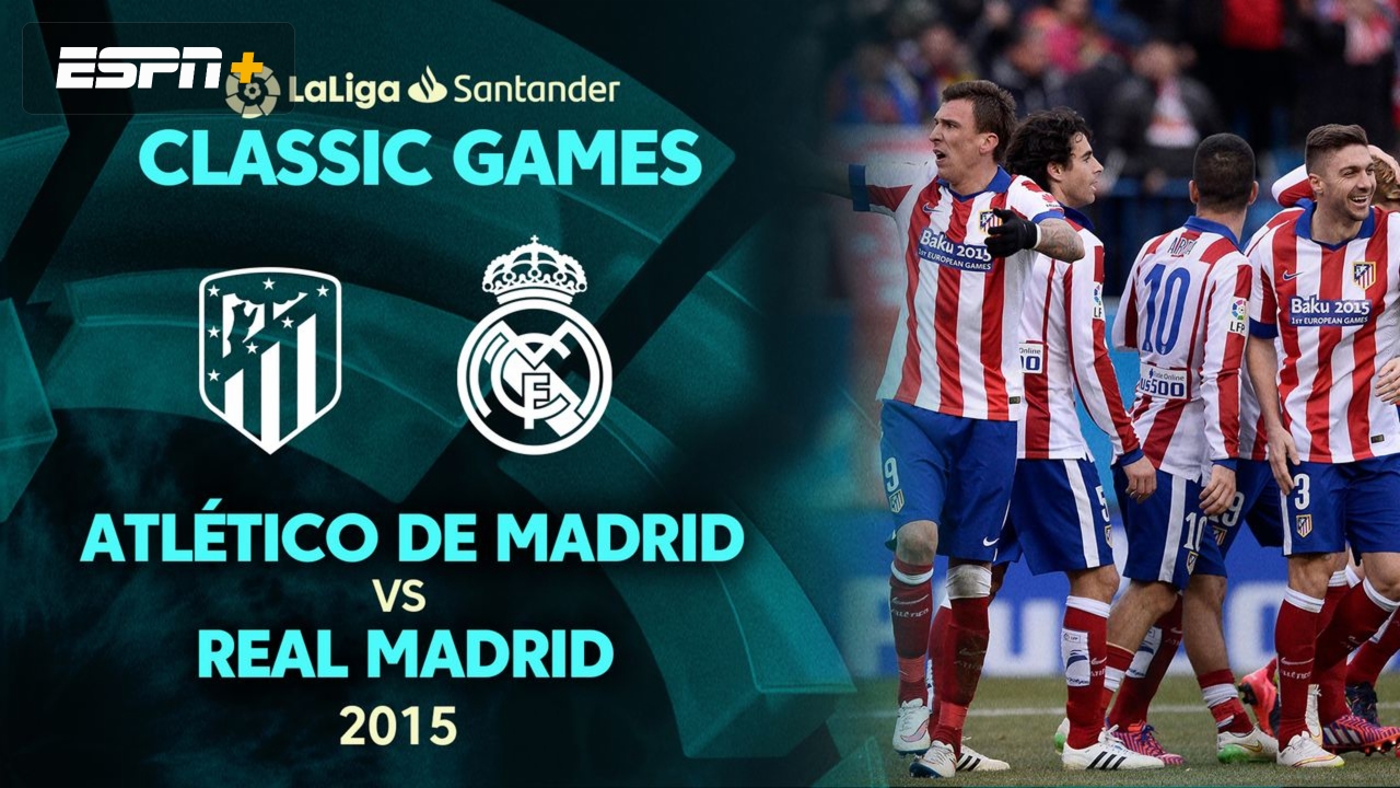 In Spanish - Atletico De Madrid vs. Real Madrid (2015)