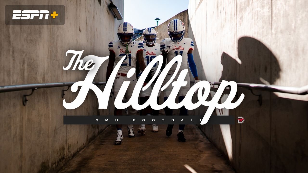 SMU Football: The Hilltop (Ep. 9)
