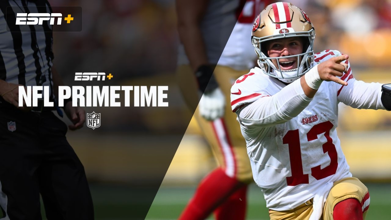 NFL PrimeTime on ESPN+ (9/10/23) - Live Stream - Watch ESPN