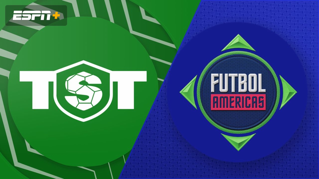 Tue, 5/7 - Futbol Americas: TST 2024 Group Reveal