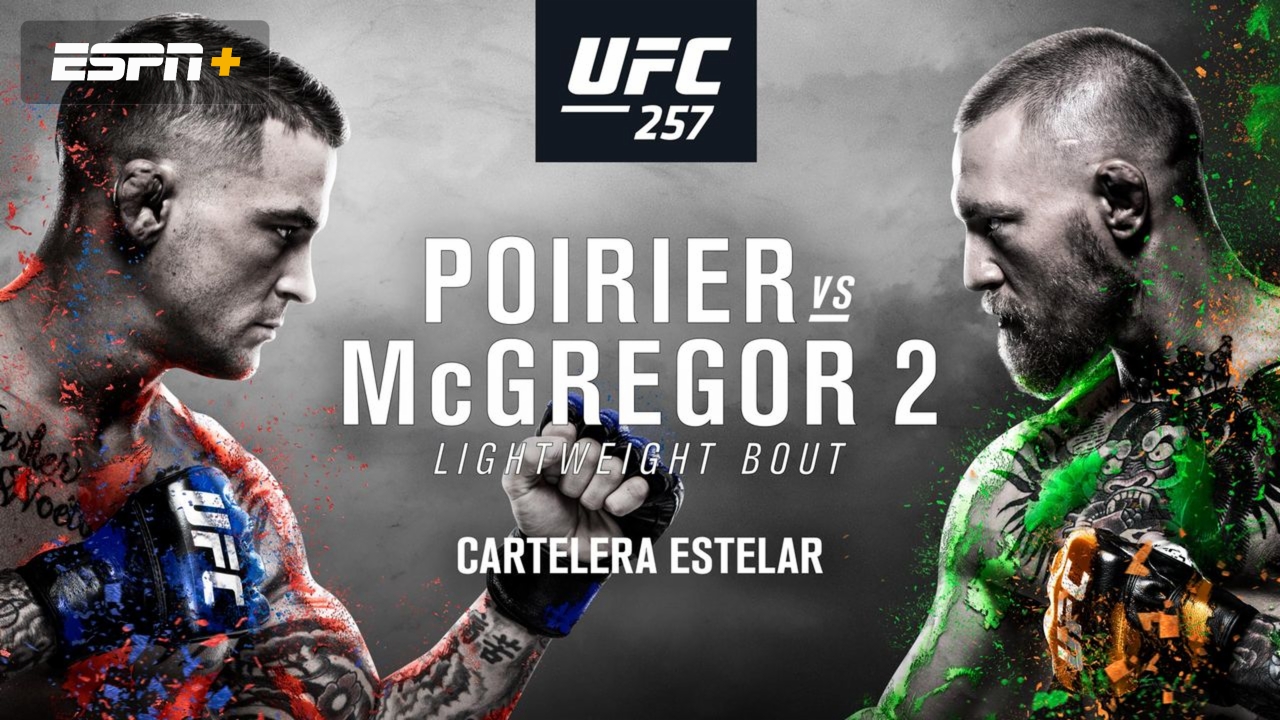 In Spanish - UFC 257: Poirier vs. McGregor 2 (Main Card)