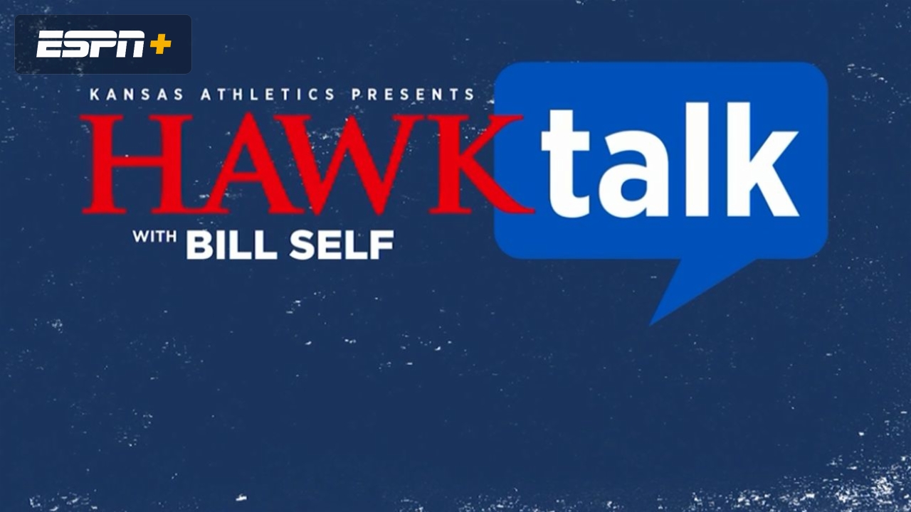 Hawk Talk with Bill Self