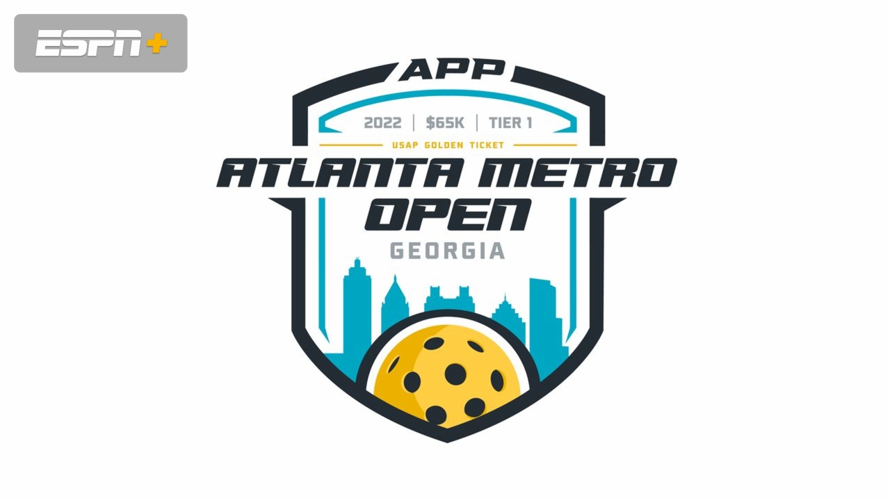 APP Atlanta Metro Open (Day 3) Watch ESPN