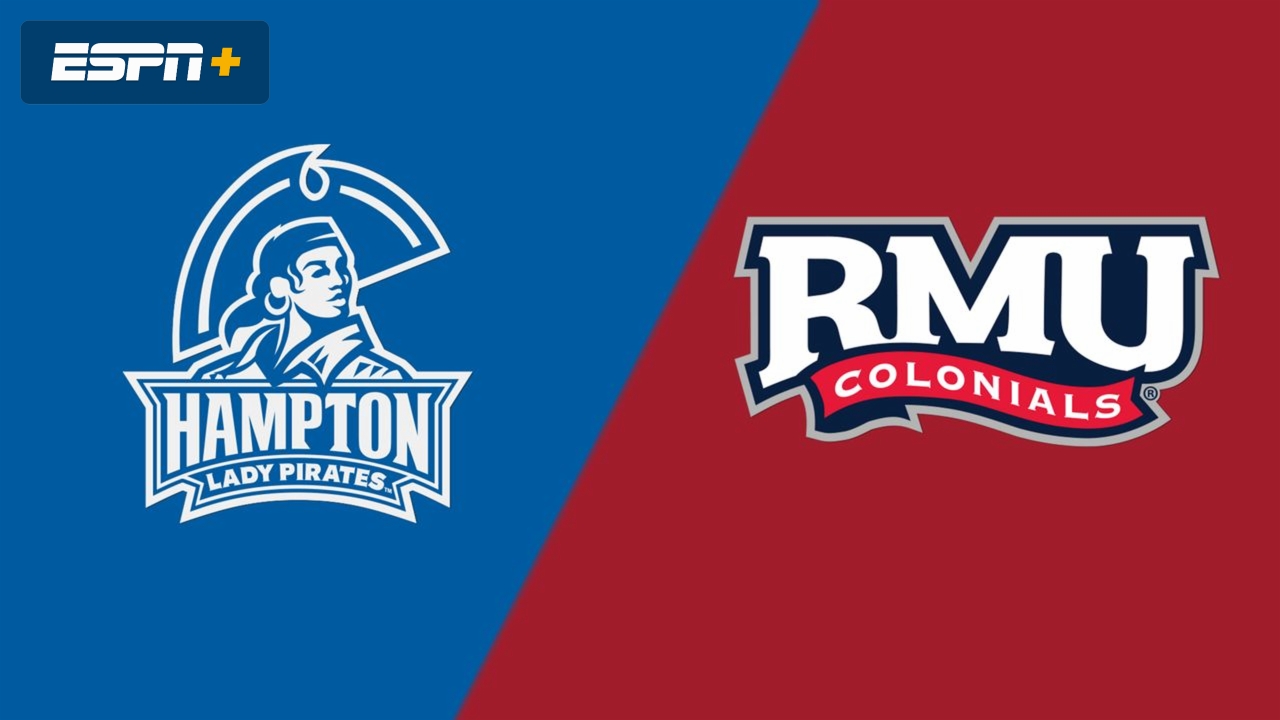 Hampton vs. Robert Morris | Watch ESPN