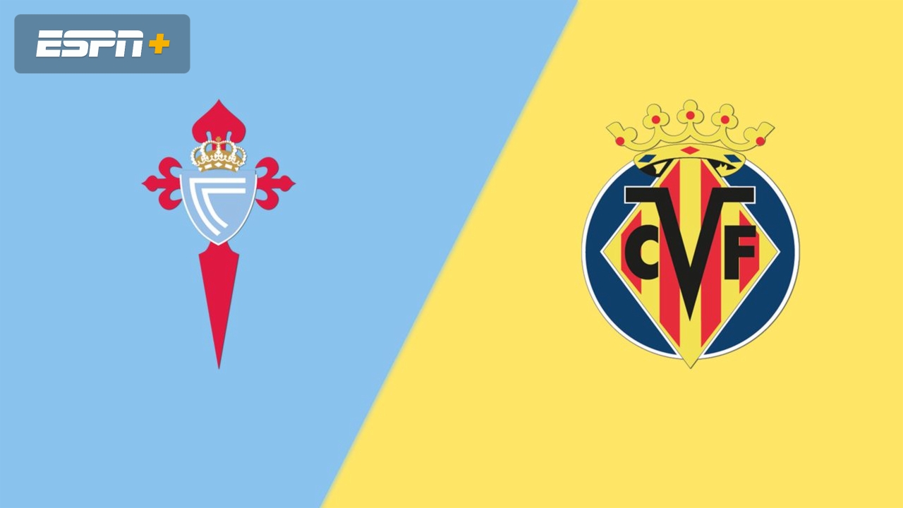 Celta de Vigo vs. Villarreal (LALIGA)