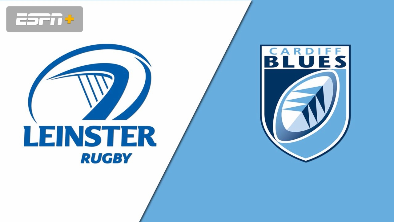 Leinster vs. Cardiff Blues (Guinness PRO14 Rugby)