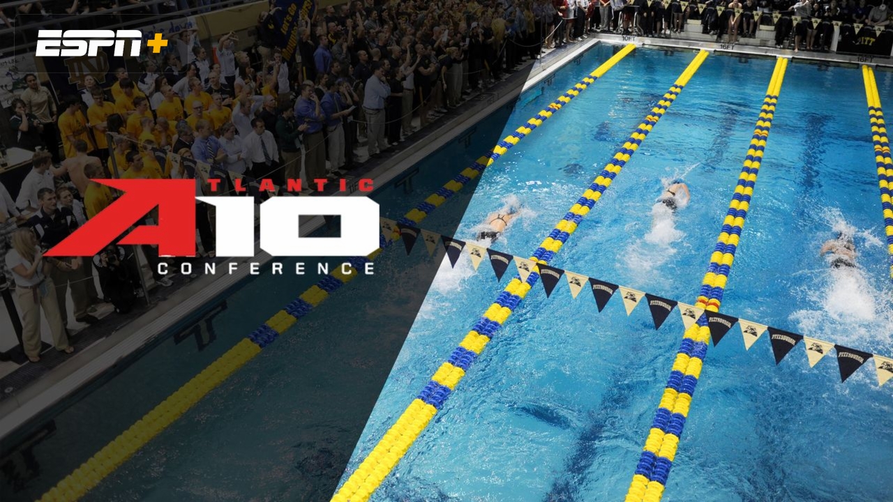 A-10 Men's and Women's Swimming and Diving Championships (Day Four Prelims)