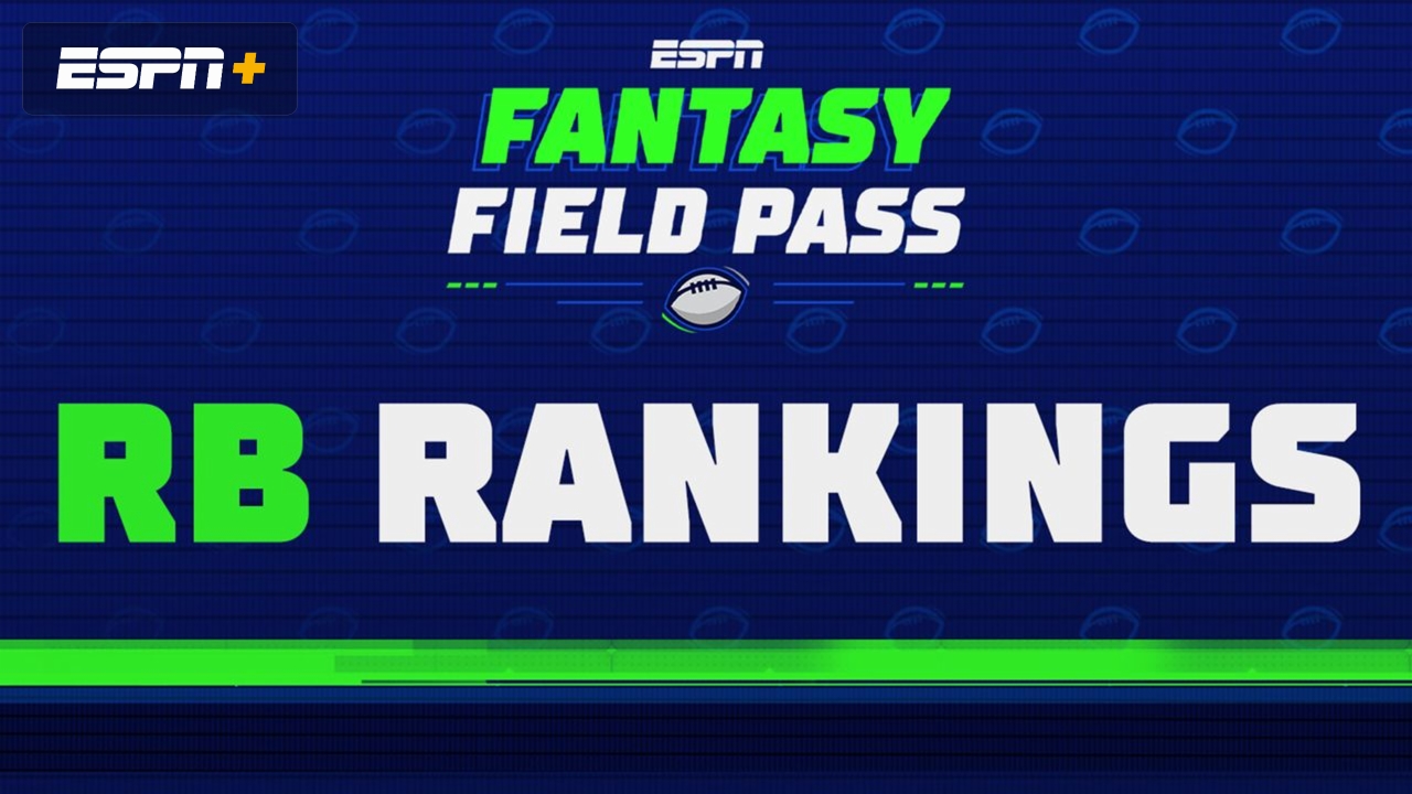 Fantasy Field Pass: RB Rankings (8/10/23) - Live Stream - Watch ESPN