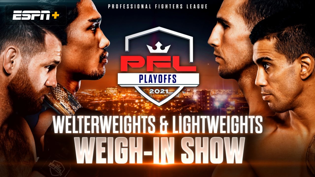 PFL Weigh-In Show