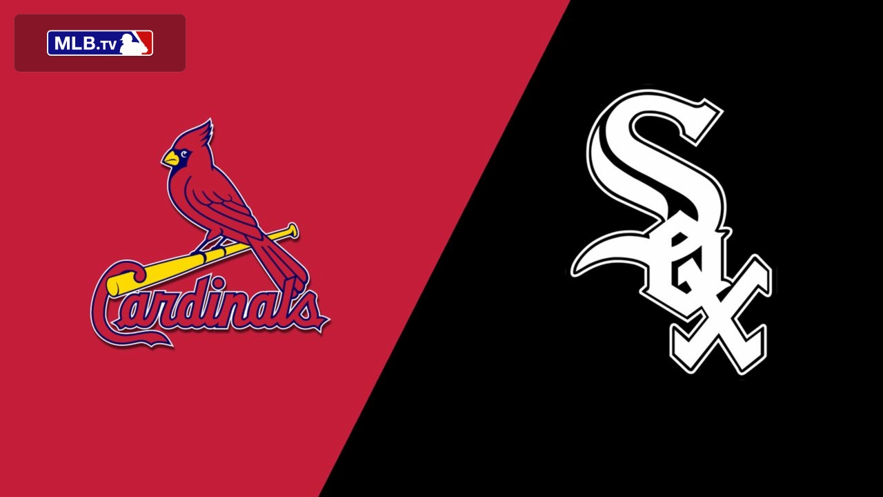 How to Watch the White Sox vs. Cardinals Game: Streaming & TV Info