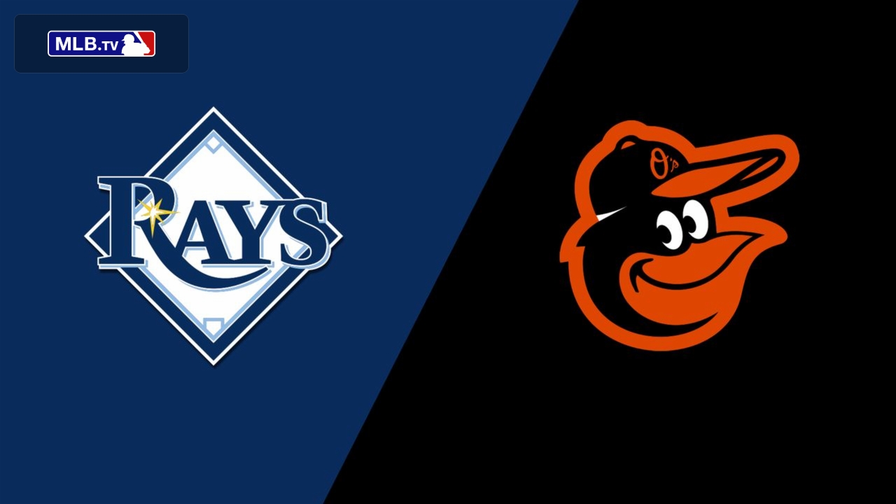 Tampa Bay Rays vs. Baltimore Orioles 7/29/18 Stream the Game Live