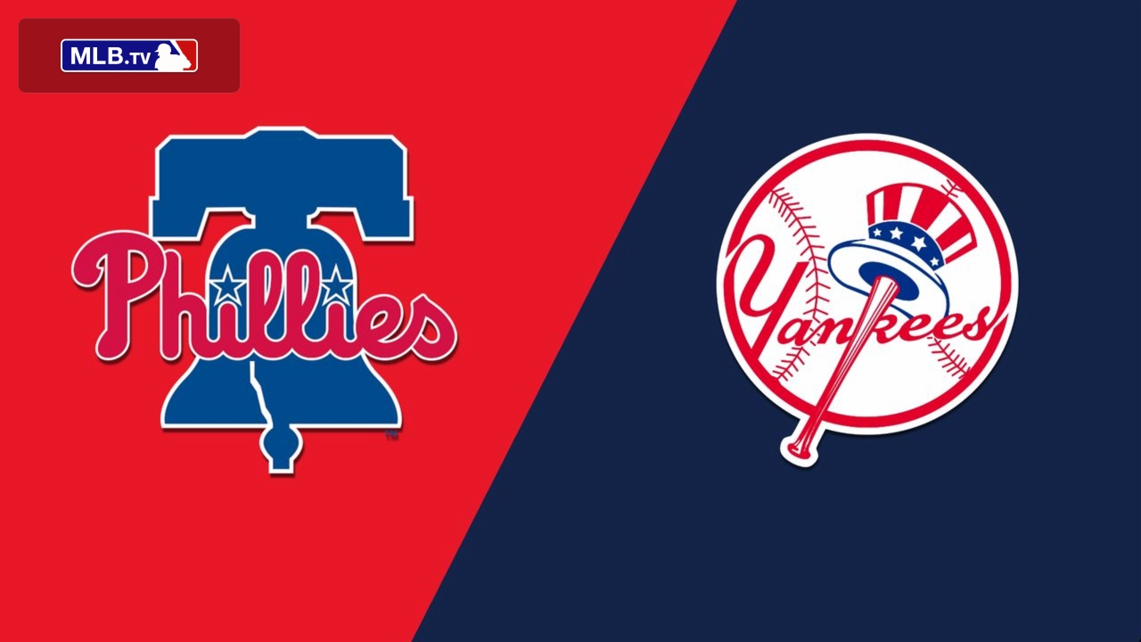 Philadelphia Phillies vs. New York Yankees