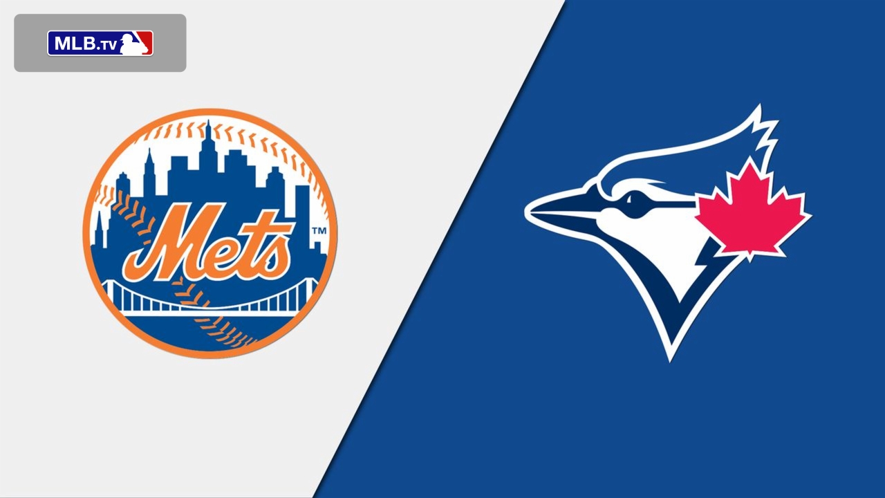 New York Mets vs. Toronto Blue Jays Watch ESPN