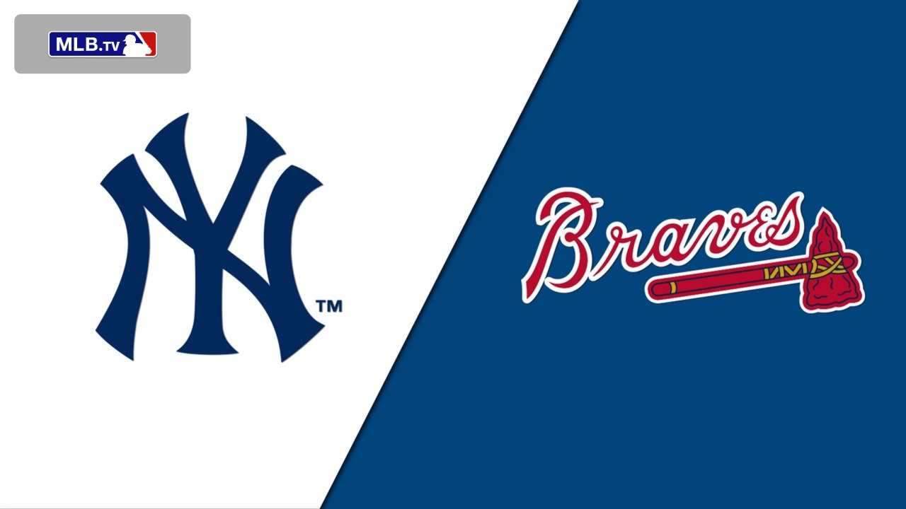 New York Yankees vs. Atlanta Braves Watch ESPN