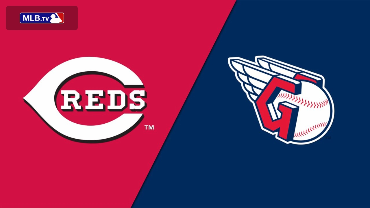 Cincinnati Reds vs. Cleveland Guardians Watch ESPN