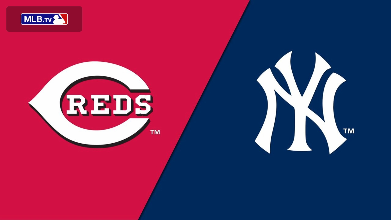 Cincinnati Reds vs. New York Yankees Watch ESPN