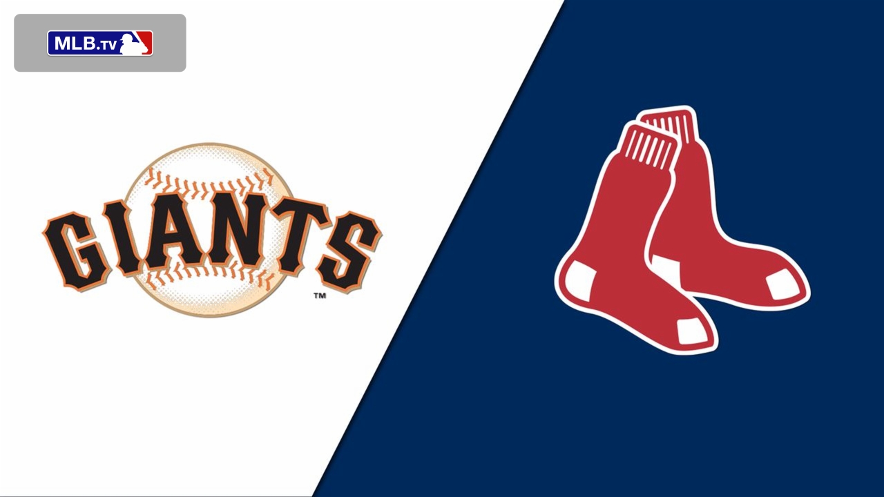 San Francisco Giants vs. Boston Red Sox