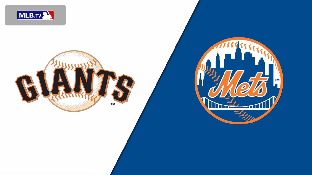San Francisco Giants vs. New York Mets