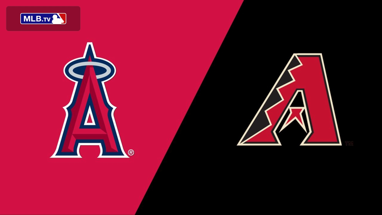 Los Angeles Angels vs. Arizona Diamondbacks