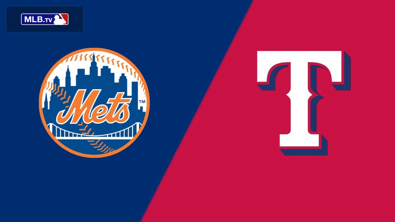 New York Mets vs. Texas Rangers