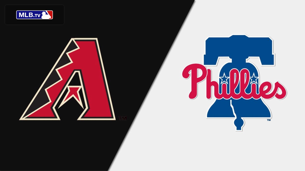 Arizona Diamondbacks vs. Philadelphia Phillies