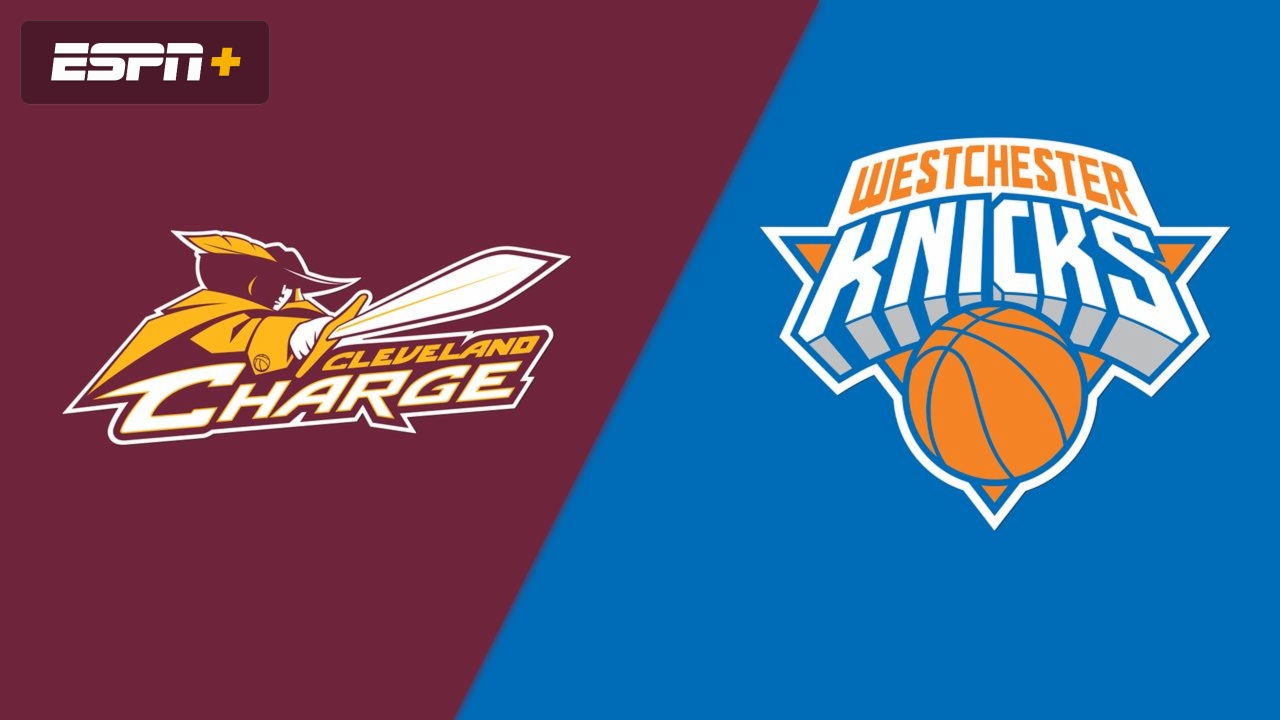 Cleveland Charge vs. Westchester Knicks