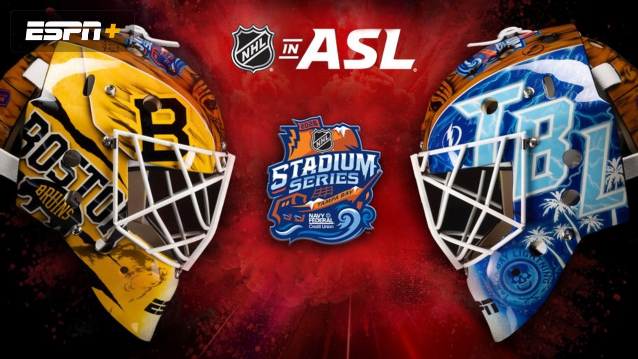 NHL in ASL: Stadium Series (BOS vs. TBL)