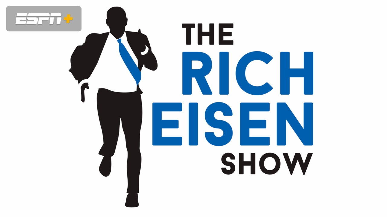 Mon, 11/10  - The Rich Eisen Show