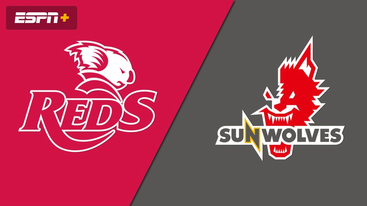 Reds vs. Sunwolves (Super Rugby)
